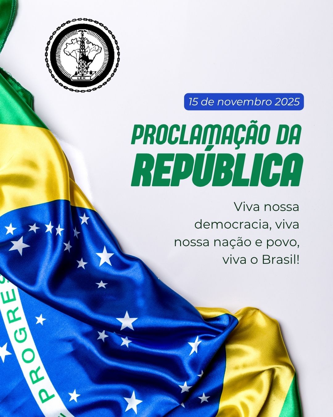 15 de Novembro de 2025 – Proclamação da República